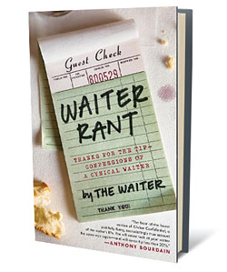 Waiters Tell You 30 Things Waiters Will Never Tell You