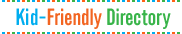 Kid-Friendly Directory