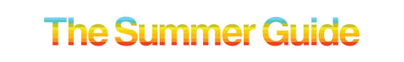 Summer Guide 2012